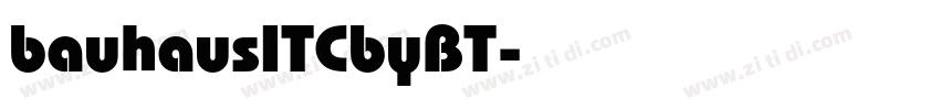 bauhausITCbyBT字体转换