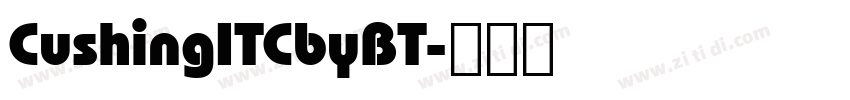 CushingITCbyBT字体转换 CushingITCbyBT字体转换