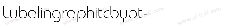 Lubalingraphitcbybt字体转换