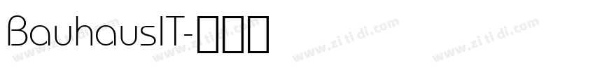 BauhausIT字体转换