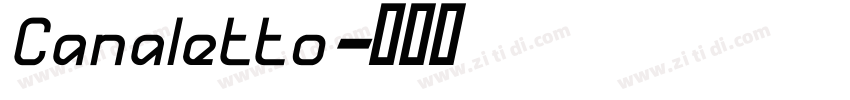 Canaletto字体转换