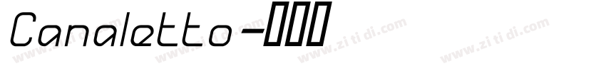 Canaletto字体转换