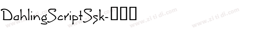 DahlingScriptSsk字体转换 DahlingScriptSsk字体转换