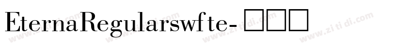 EternaRegularswfte字体转换 EternaRegularswfte字体转换