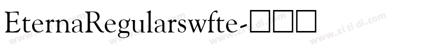 EternaRegularswfte字体转换 EternaRegularswfte字体转换