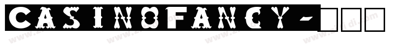 CasinoFancy字体转换