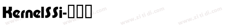 KernelSSi字体转换