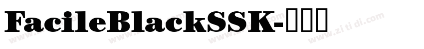 FacileBlackSSK字体转换