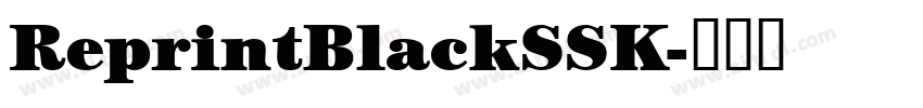 ReprintBlackSSK字体转换