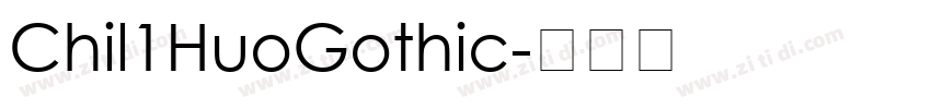 Chil1HuoGothic字体转换