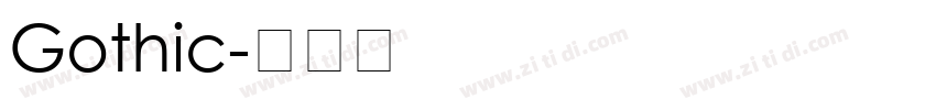 Gothic字体转换