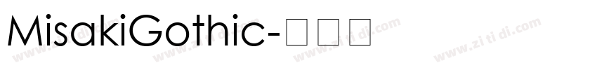 MisakiGothic字体转换