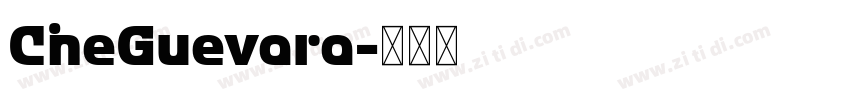 CheGuevara字体转换 CheGuevara字体转换