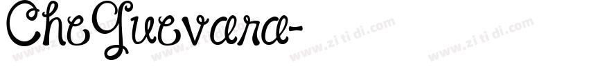 CheGuevara字体转换 CheGuevara字体转换