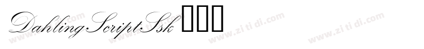 DahlingScriptSsk字体转换 DahlingScriptSsk字体转换
