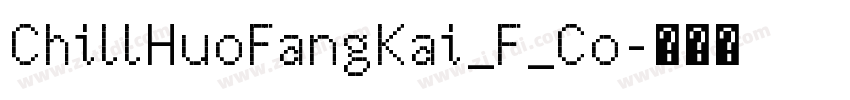 ChillHuoFangKai_F_Co字体转换