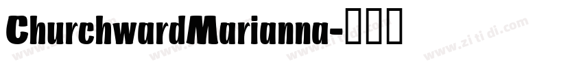 ChurchwardMarianna字体转换