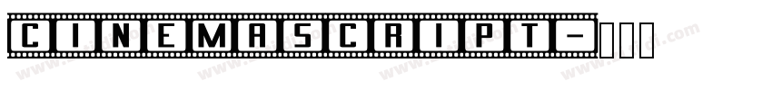 CinemaScript字体转换