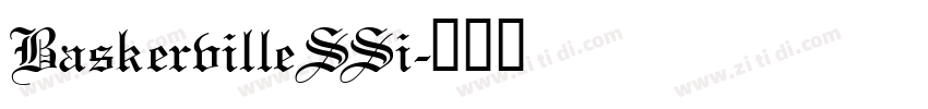 BaskervilleSSi字体转换