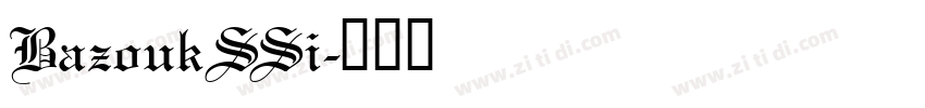BazoukSSi字体转换