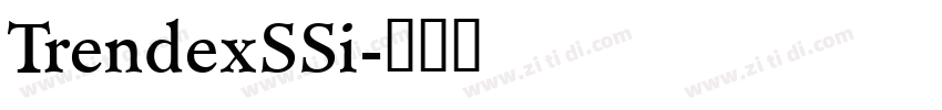 TrendexSSi字体转换
