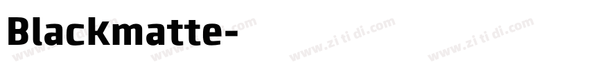 Blackmatte字体转换