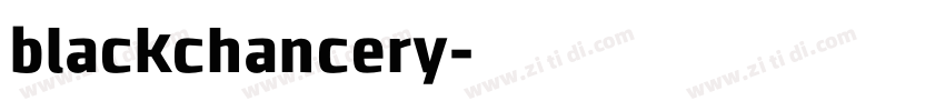 blackchancery字体转换