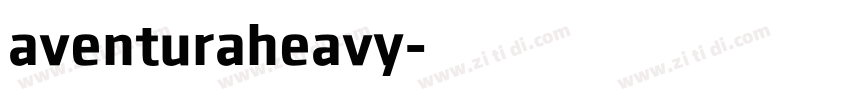 aventuraheavy字体转换