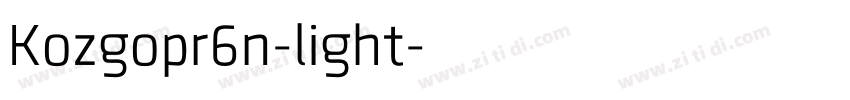 Kozgopr6n-light字体转换