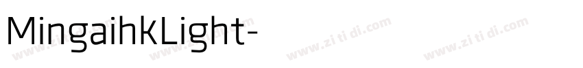 MingaihkLight字体转换