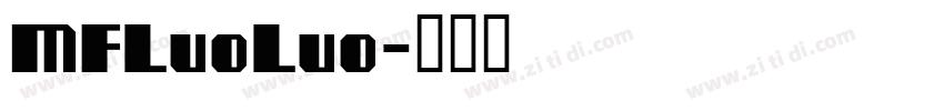 MFLuoLuo字体转换