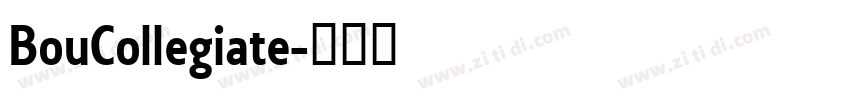 BouCollegiate字体转换