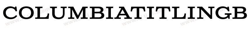 ColumbiaTitlingBold字体转换
