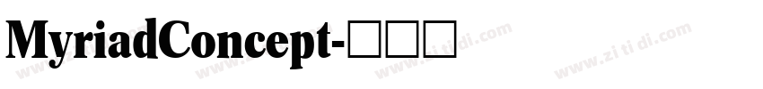 MyriadConcept字体转换