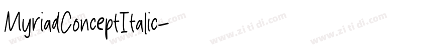 MyriadConceptItalic字体转换