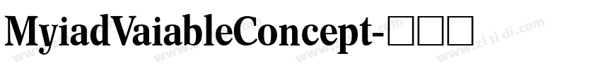 MyiadVaiableConcept字体转换