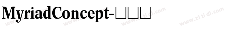 MyriadConcept字体转换