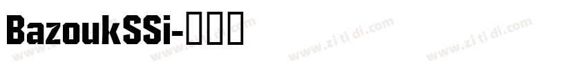 BazoukSSi字体转换