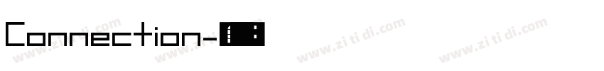 Connection字体转换