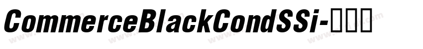 CommerceBlackCondSSi字体转换