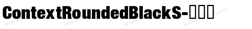 ContextRoundedBlackS字体转换