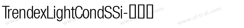 TrendexLightCondSSi字体转换 TrendexLightCondSSi字体转换
