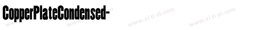 CopperPlateCondensed字体转换