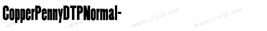 CopperPennyDTPNormal字体转换