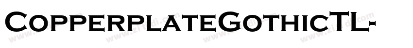 CopperplateGothicTL字体转换
