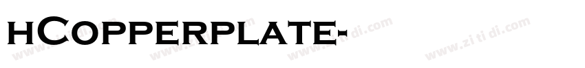 hCopperplate字体转换