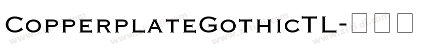 CopperplateGothicTL字体转换