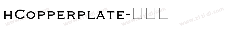 hCopperplate字体转换