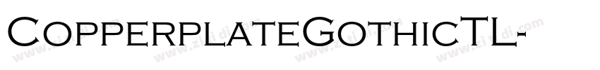 CopperplateGothicTL字体转换