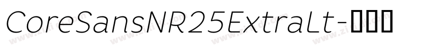 CoreSansNR25ExtraLt字体转换